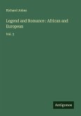 Legend and Romance : African and European