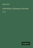 Gwen Wynn. A Romance of the Wye