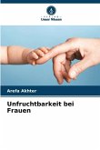 Unfruchtbarkeit bei Frauen