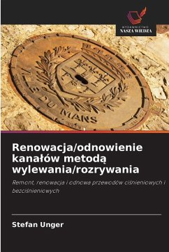 Cover Renowacja/odnowienie kana¿ów metod¿ wylewania/rozrywania