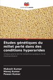 Études génétiques du millet perlé dans des conditions hyperarides Études génétiques du millet perlé dans des conditions hyperarides