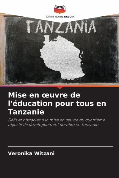 Mise en ¿uvre de l'éducation pour tous en Tanzanie