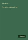 Acoustics, Light and Heat