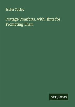 Cover Cottage Comforts, with Hints for Promoting Them