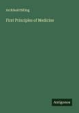 First Principles of Medicine First Principles of Medicine