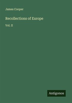 Recollections of Europe - Cooper, James