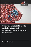 Chemosensibilità delle cellule staminali tumorali resistenti alle radiazioni