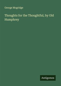 Cover Thoughts for the Thoughtful, by Old Humphrey