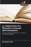 La distinzione tra filosofia e principi dell'osteopatia