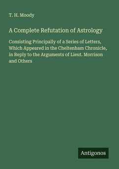 Cover A Complete Refutation of Astrology