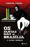 Os fantasmas de Brasília e outros demônios (eBook, ePUB) Os fantasmas de Brasília e outros demônios (eBook, ePUB)