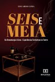 Seis e Meia (eBook, ePUB)