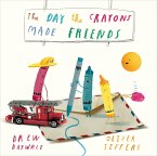 The Day the Crayons Made Friends (eBook, ePUB)