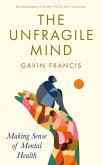 The Unfragile Mind (eBook, ePUB)