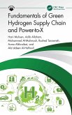 Fundamentals of Green Hydrogen Supply Chain and Power-to-X (eBook, PDF)