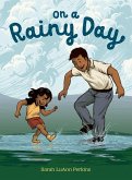 On a Rainy Day (eBook, ePUB) On a Rainy Day (eBook, ePUB)