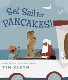 Set Sail for Pancakes! (eBook, ePUB)