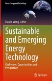 Sustainable and Emerging Energy Technology (eBook, PDF) Sustainable and Emerging Energy Technology (eBook, PDF)