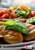 Sommersonnen-Grillen¿- Rezepte für entspannte Tage im Freien (eBook, ePUB)