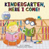 Kindergarten, Here I Come! (eBook, ePUB)