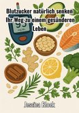 Blutzucker natürlich senken (eBook, ePUB)