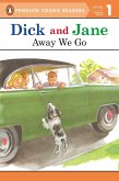 Dick and Jane: Away We Go (eBook, ePUB)