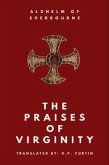 The Praises of Virginity (eBook, ePUB) The Praises of Virginity (eBook, ePUB)