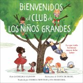 Bienvenidos al club de los niños grandes (eBook, ePUB)