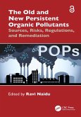The Old and New Persistent Organic Pollutants (eBook, PDF)