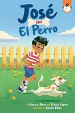 José and El Perro (eBook, ePUB)