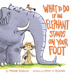 Cover What To Do If An Elephant Stands On Your Foot (eBook, ePUB)