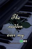 The Sudden Ever My (eBook, ePUB)