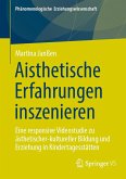 Aisthetische Erfahrungen inszenieren (eBook, PDF)