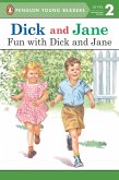 Dick and Jane: Fun with Dick and Jane (eBook, ePUB)