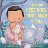 This Is the First Book I Will Read to... - Bild 1
