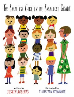 The Smallest Girl in the Smallest Grade (eBook, ePUB) - Roberts, Justin