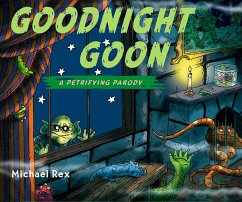 Cover Goodnight Goon: a Petrifying Parody (eBook, ePUB)