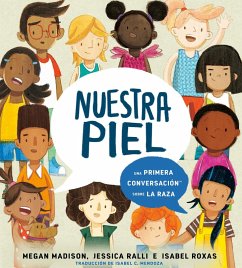 Cover Nuestra piel: una primera conversación sobre la raza (eBook, ePUB)