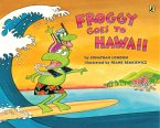 Froggy Goes to Hawaii (eBook, ePUB)