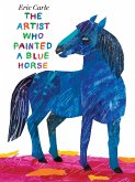 The Artist Who Painted a Blue Horse (eBook, ePUB)