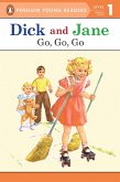 Dick and Jane: Go, Go, Go (eBook, ePUB)