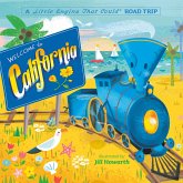 Welcome to California: A Little Engine That Could Road Trip (eBook, ePUB)