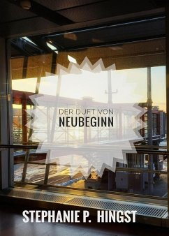 Cover Der Duft von Neubeginn (eBook, ePUB)