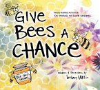 Give Bees a Chance (eBook, ePUB)
