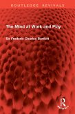 The Mind at Work and Play (eBook, ePUB)
