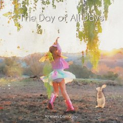 The Day of All Days (eBook, ePUB) - Camuglia, Kristen