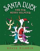 Santa Duck and His Merry Helpers (eBook, ePUB)