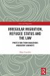 Irregular Migration, Refugee Status and... - Bild 1