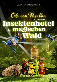 Cover Odo von Papillon und das Insektenhotel im magischen Wald (eBook, ePUB)