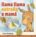 Llama Llama extraña a Mamá (Llama Llama Misses Mama Spanish Edition) (eBook, ePUB)